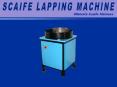 SCAIFE LAPPING MACHINE PowerPoint PPT Presentation