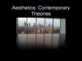 Aesthetics:%20Contemporary%20Theories PowerPoint PPT Presentation