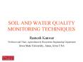 SOIL AND WATER QUALITY MONITORING TECHINIQUES PowerPoint PPT Presentation
