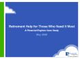 Retirement Help for Those Who Need It Most A Financial Engines Case Study PowerPoint PPT Presentation