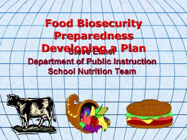 Steve Elmer Department of Public Instruction School Nutrition Team