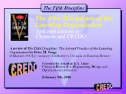 The Five Disciplines of the Learning Organization
