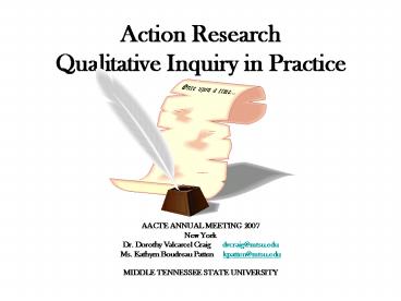 Action Research Qualitative Inquiry in Practice