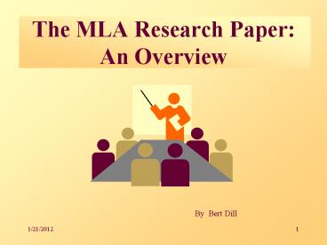 The MLA Research Paper: An Overview