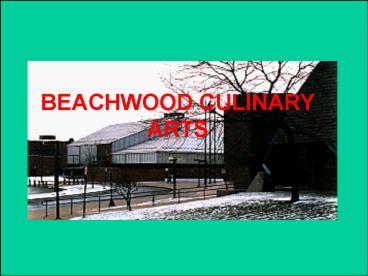 BEACHWOOD CULINARY ARTS
