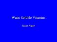 Water Soluble Vitamins PowerPoint PPT Presentation