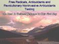 Free Radicals, Antioxidants and Revolutionary Noninvasive Antioxidants Testing PowerPoint PPT Presentation