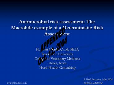 Antimicrobial risk assessment: The Macrolide example of a Deterministic Risk Assessment