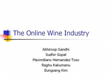 The Online Wine Industry
