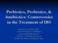 Prebiotics, Probiotics, PowerPoint PPT Presentation