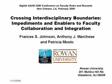 Crossing Interdisciplinary Boundaries: Impediments and Enablers to Faculty Collaboration and Integra