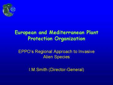 European and Mediterranean Plant Protection Organization