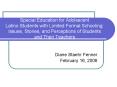 Special Education for Adolescent Latino Students with Limited Formal Schooling: Issues, Stories, and PowerPoint PPT Presentation