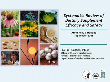 Systematic Review of Dietary Supplement Efficacy and Safety