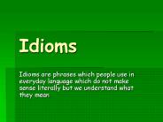 Idioms