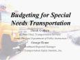 Budgeting for Special Needs Transportation PowerPoint PPT Presentation
