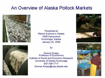 An Overview of Alaska Pollock Markets