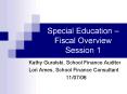 Special Education Fiscal Overview Session 1 PowerPoint PPT Presentation