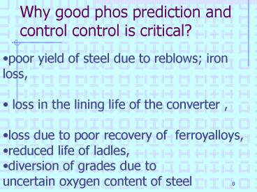 Why good phos prediction and control control is critical