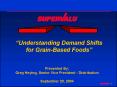 Understanding Demand Shifts for GrainBased Foods PowerPoint PPT Presentation