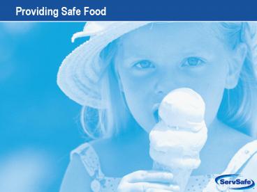 Providing Safe Food