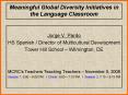 Meaningful Global Diversity Initiatives in the Language Classroom PowerPoint PPT Presentation