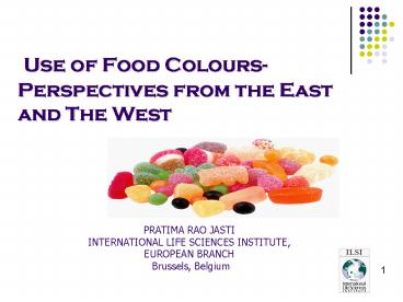 Use of Food Colours Perspectives from the East and The West