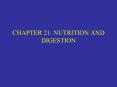 CHAPTER 21: NUTRITION AND DIGESTION PowerPoint PPT Presentation