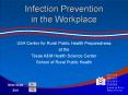 Infection Prevention in the Workplace PowerPoint PPT Presentation