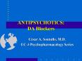 ANTIPSYCHOTICS: DA Blockers PowerPoint PPT Presentation