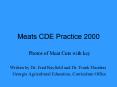 Meats CDE Practice 2000 PowerPoint PPT Presentation