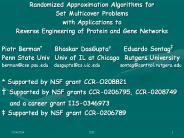 Randomized Approximation Algorithms for