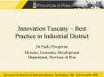Innovation Tuscany Best Practice in Industrial District PowerPoint PPT Presentation