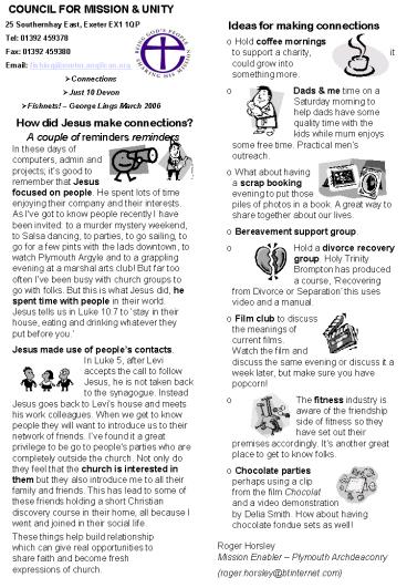 How did Jesus make connections