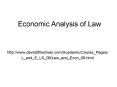 Economic Analysis of Law PowerPoint PPT Presentation