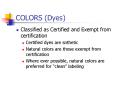 COLORS (Dyes) PowerPoint PPT Presentation