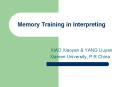 Memory Training in Interpreting PowerPoint PPT Presentation