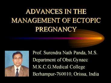 ADVANCES IN THE MANAGEMENT OF ECTOPIC PREGNANCY