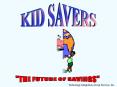 KID SAVERS PowerPoint PPT Presentation