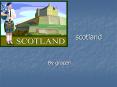 scotland PowerPoint PPT Presentation