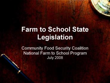 Farm to School State Legislation