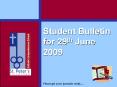 Student Bulletin for 29th June 2009 PowerPoint PPT Presentation