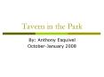 Tavern in the Park PowerPoint PPT Presentation