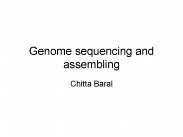 Genome sequencing and assembling