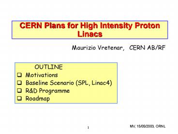 CERN Plans for High Intensity Proton Linacs