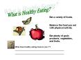 What is Healthy Eating? PowerPoint PPT Presentation
