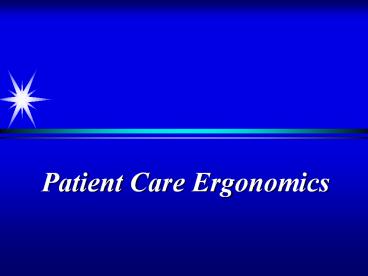 Patient Care Ergonomics