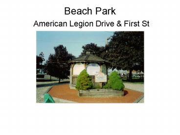 Beach Park  American Legion Drive
