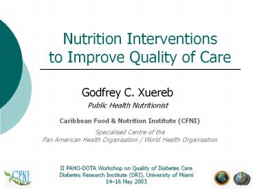 Nutrition%20Interventions%20to%20Improve%20Quality%20of%20Care