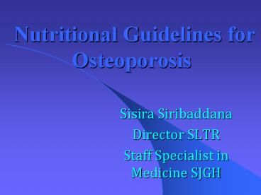 Nutritional Guidelines for Osteoporosis